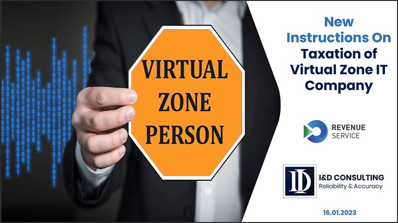 New Instructions On Virtual Zone IT Company Taxation