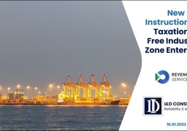 New instructions on taxation of Free Industrial Zone Enterprise